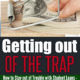 Getting out of Student Loan Trap